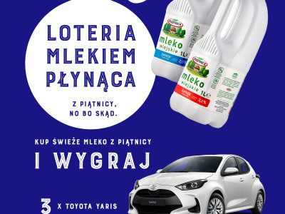 "Loteria Mlekiem Płynąca" Piątnicy